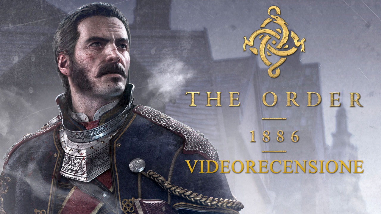 The Order: 1886 videorecensione