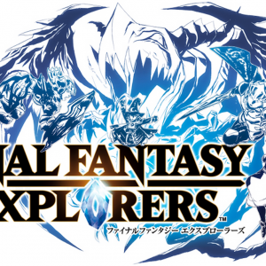 final fantasy explorers