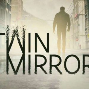Twin Mirror