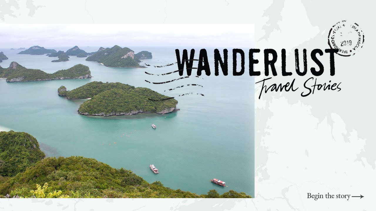 Wanderlust Travel Stories