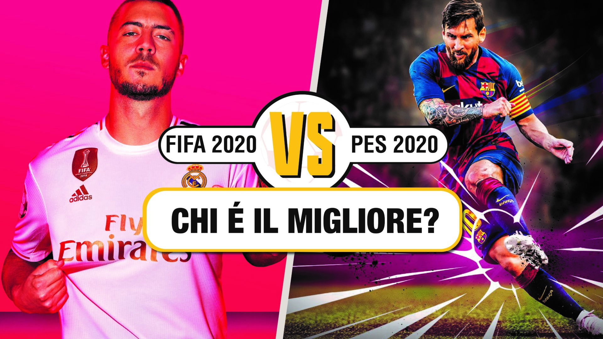 PES 2020 VS FIFA 20