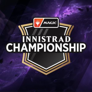Magic Innistrad Championship