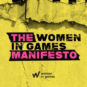 Women in Games Manifesto