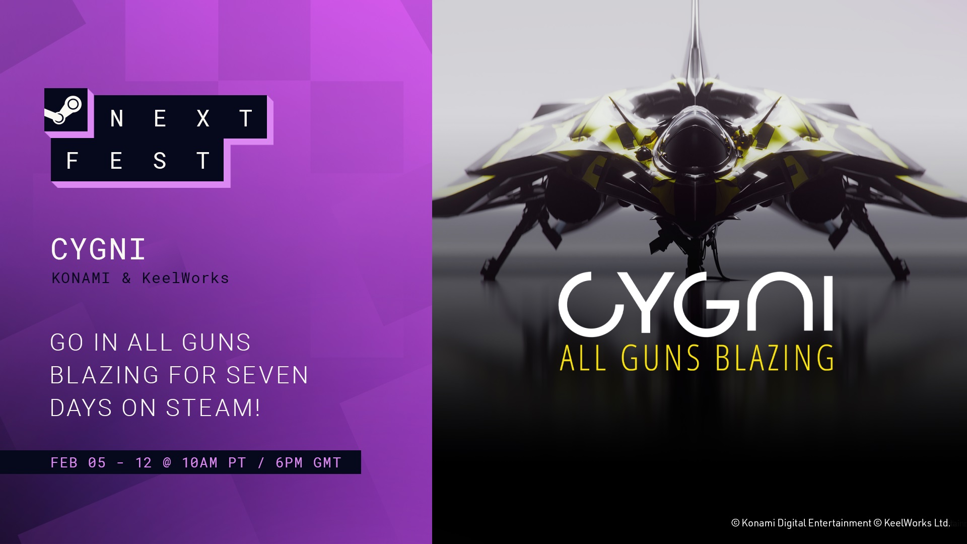 Cygni All Guns Blazing